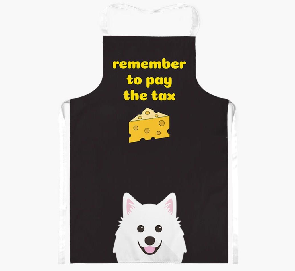 Pay The Tax: Personalized {breedFullName} Apron