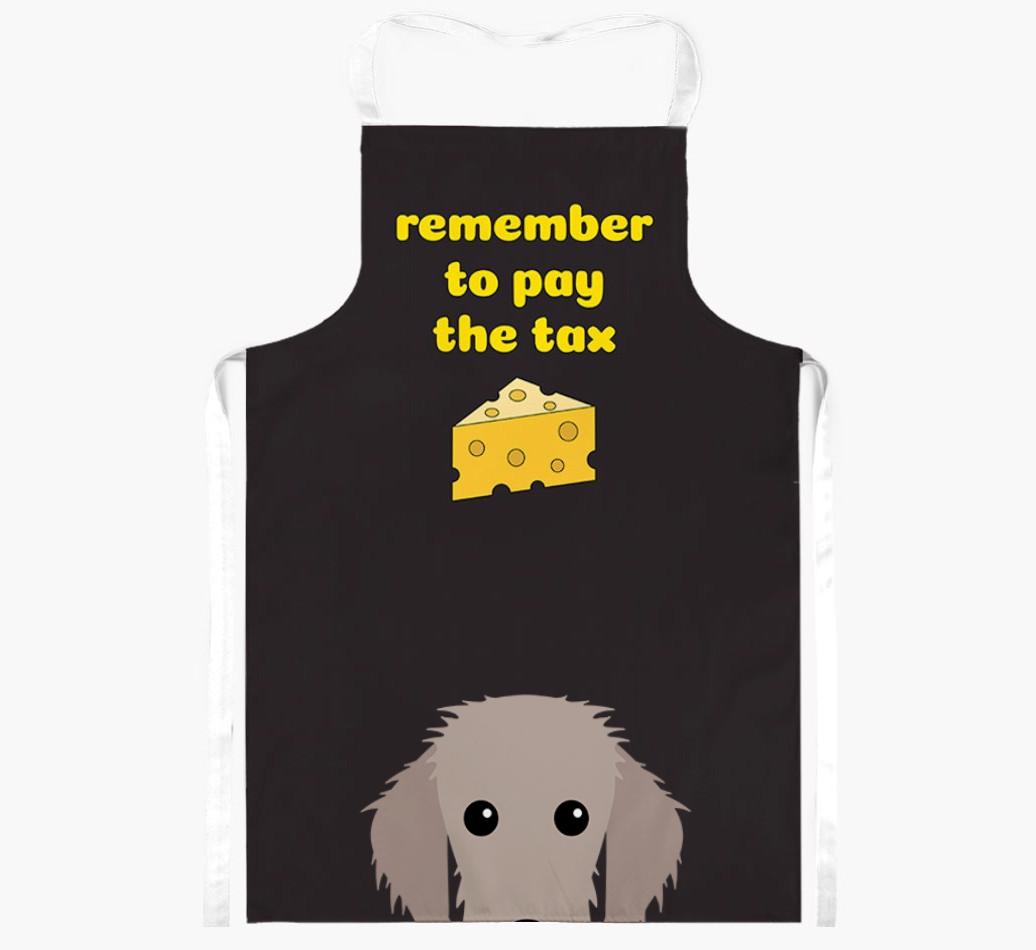 Pay The Tax: Personalized {breedFullName} Apron