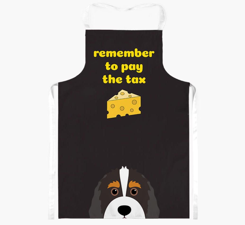 Pay The Tax: Personalized {breedFullName} Apron