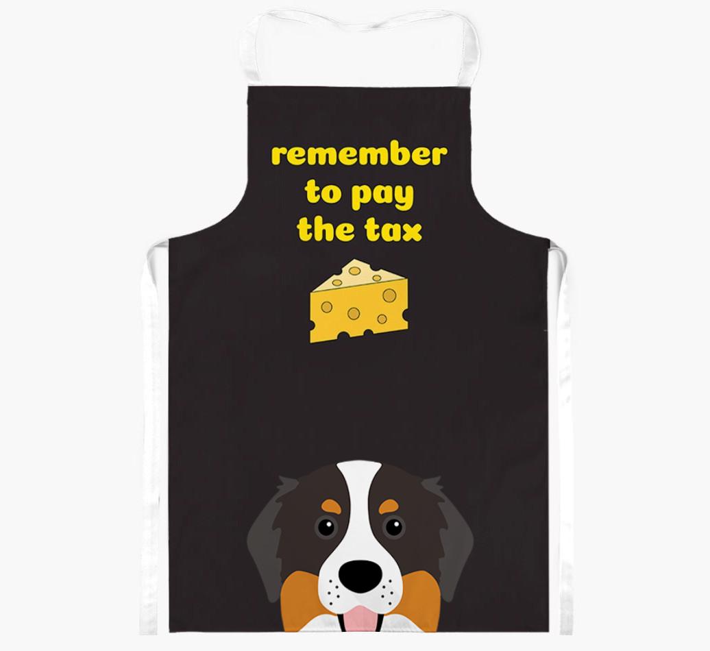 Pay The Tax: Personalized {breedFullName} Apron