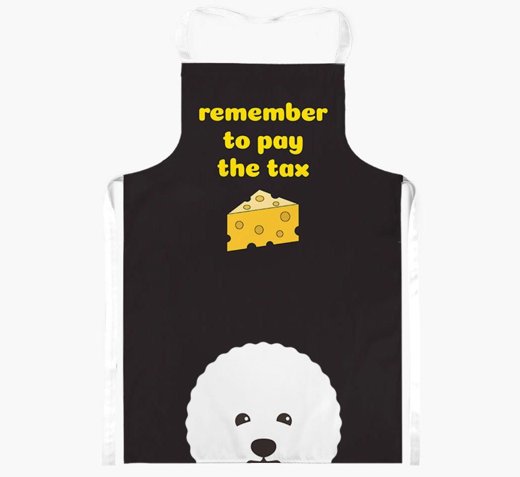 Pay The Tax: Personalised {breedFullName} Apron