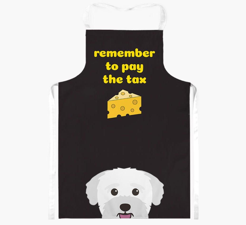 Pay The Tax: Personalized {breedFullName} Apron