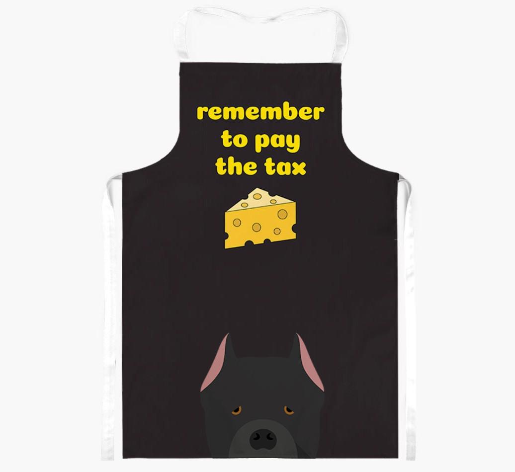 Pay The Tax: Personalized {breedFullName} Apron