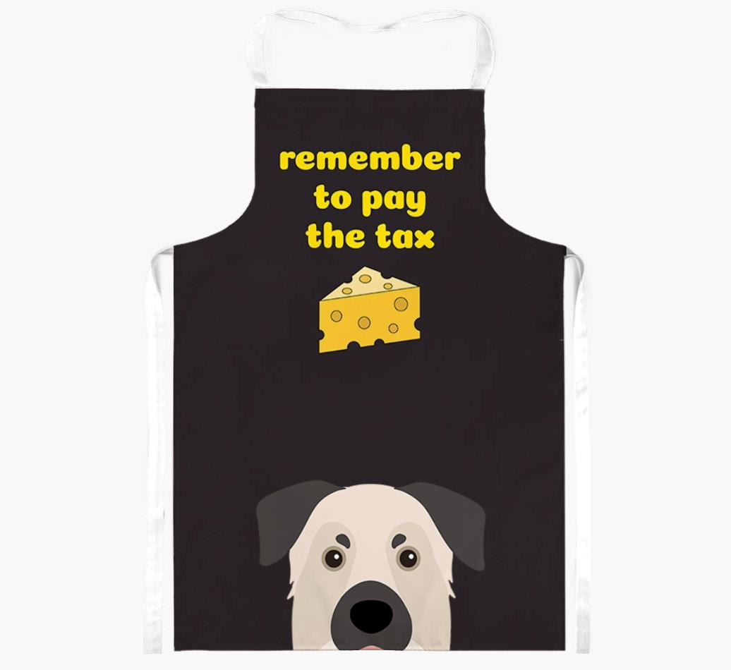 Pay The Tax: Personalized {breedFullName} Apron