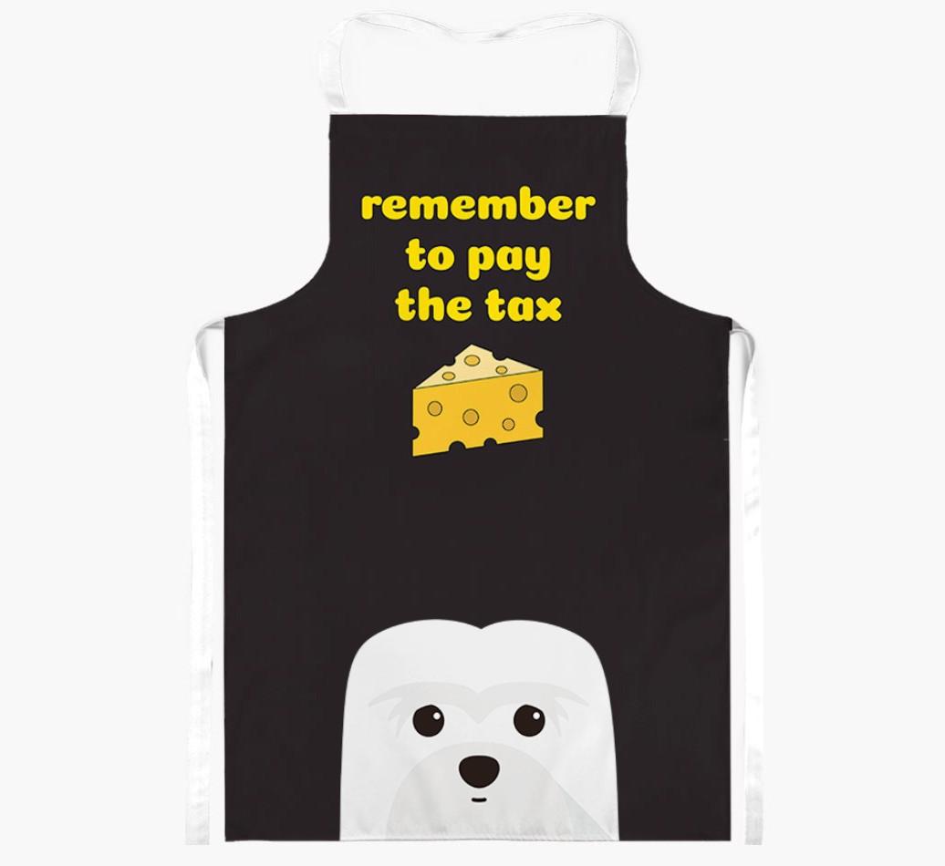 Pay The Tax: Personalized {breedFullName} Apron