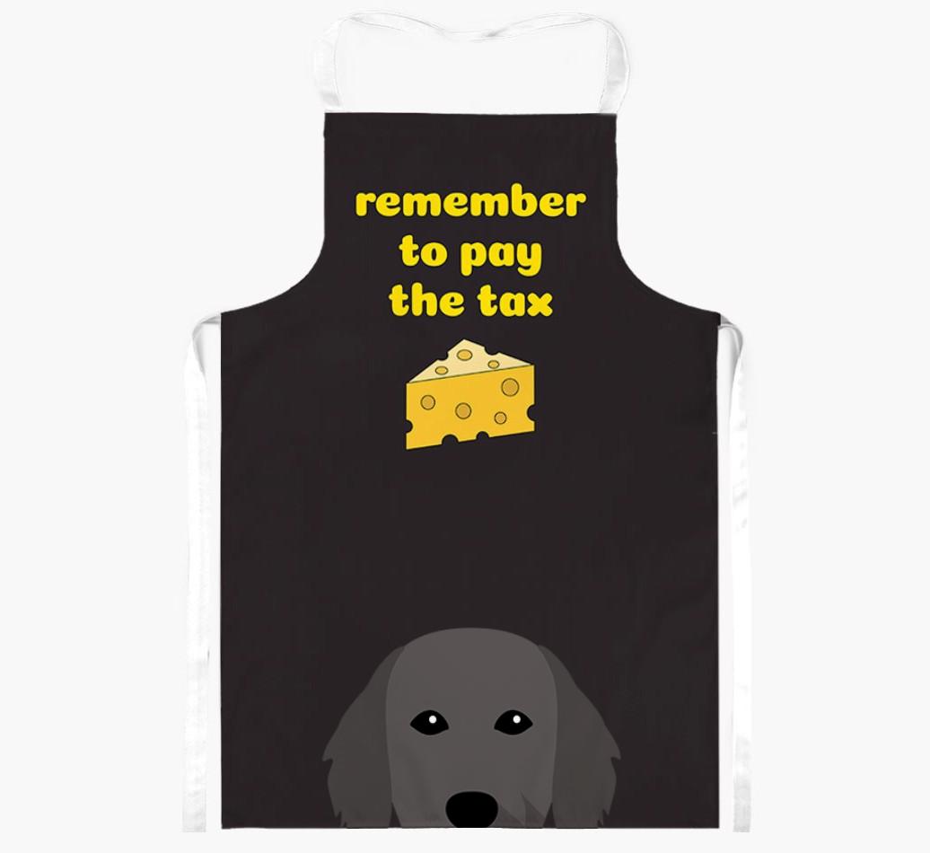 Pay The Tax: Personalized {breedFullName} Apron