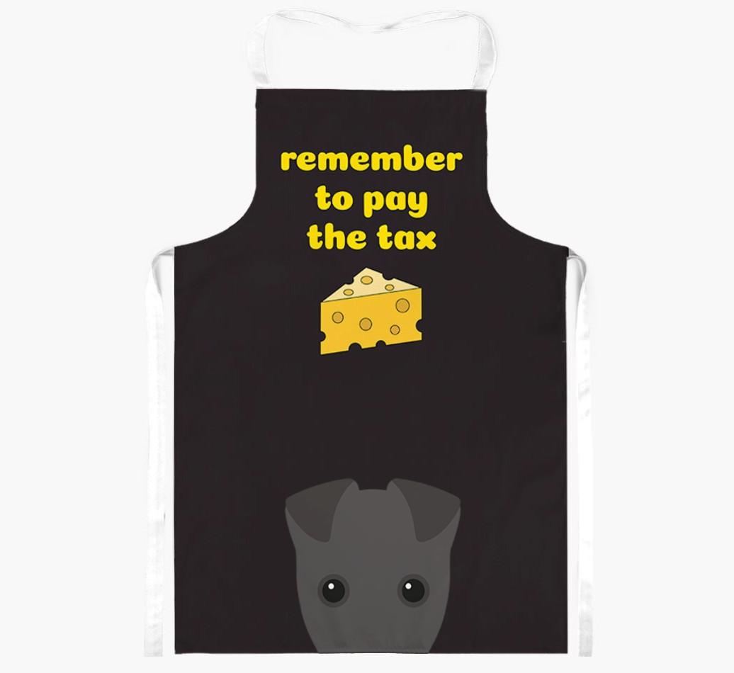Pay The Tax: Personalized {breedFullName} Apron
