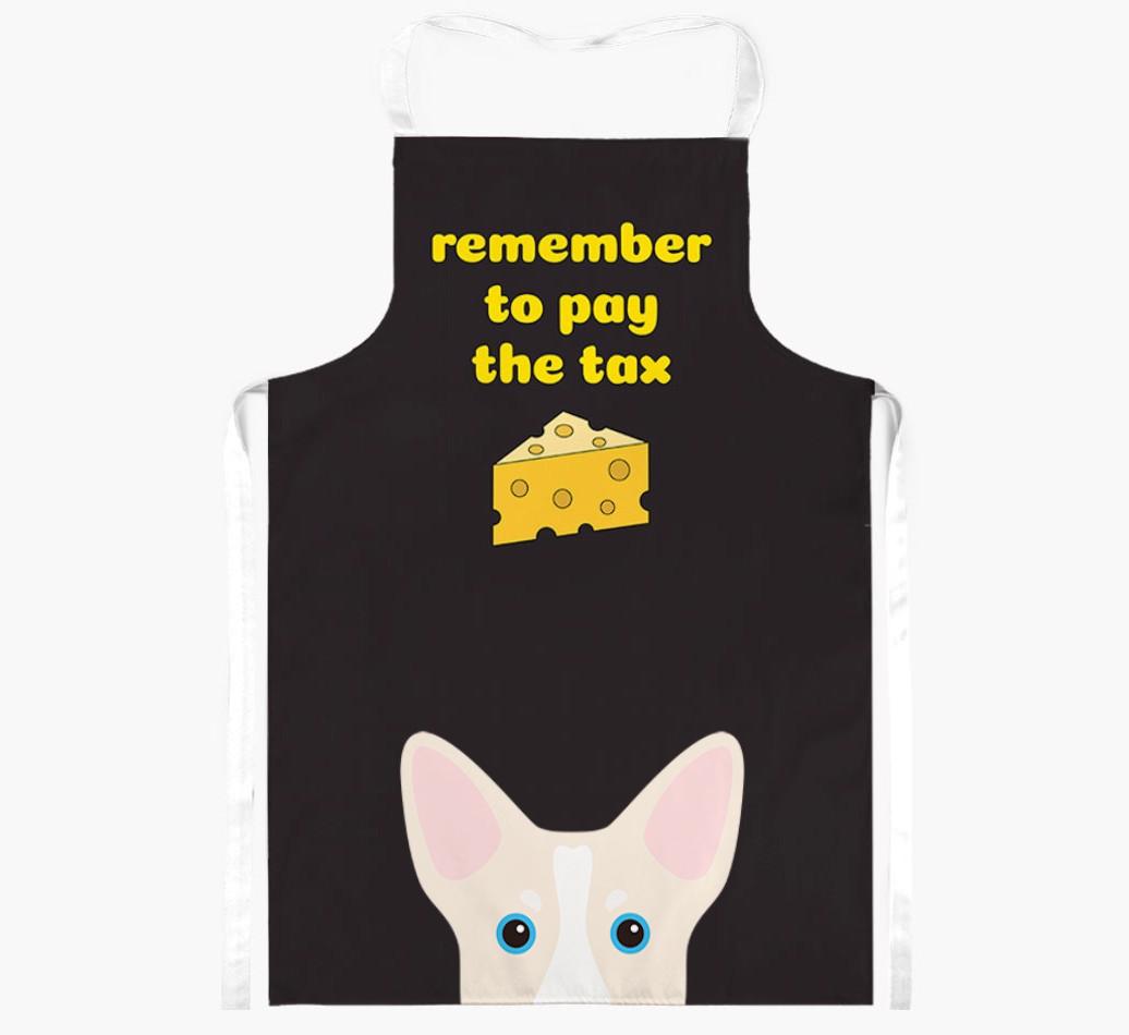 Pay The Tax: Personalized {breedFullName} Apron