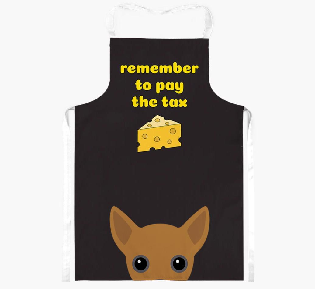 Pay The Tax: Personalised {breedFullName} Apron