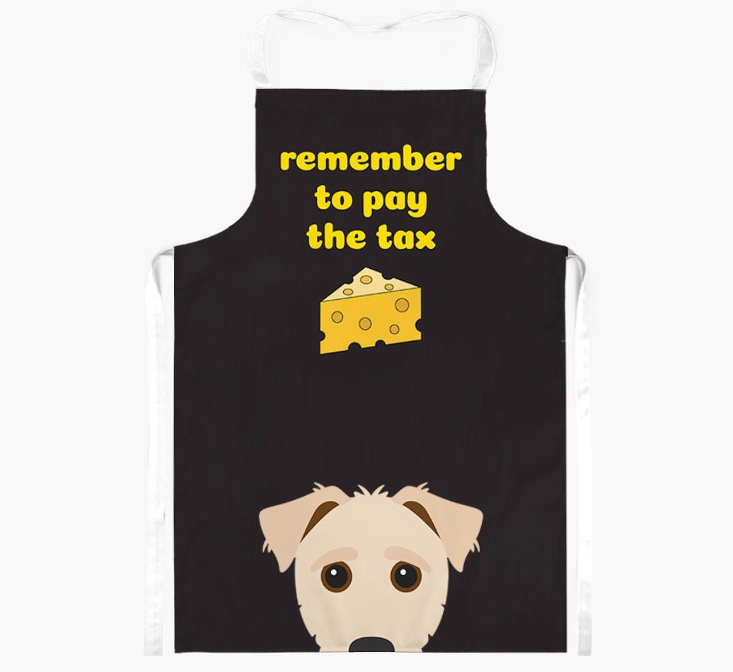 Pay The Tax: Personalized {breedFullName} Apron