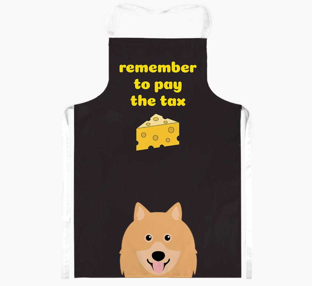 Pay The Tax: Personalized {breedFullName} Apron