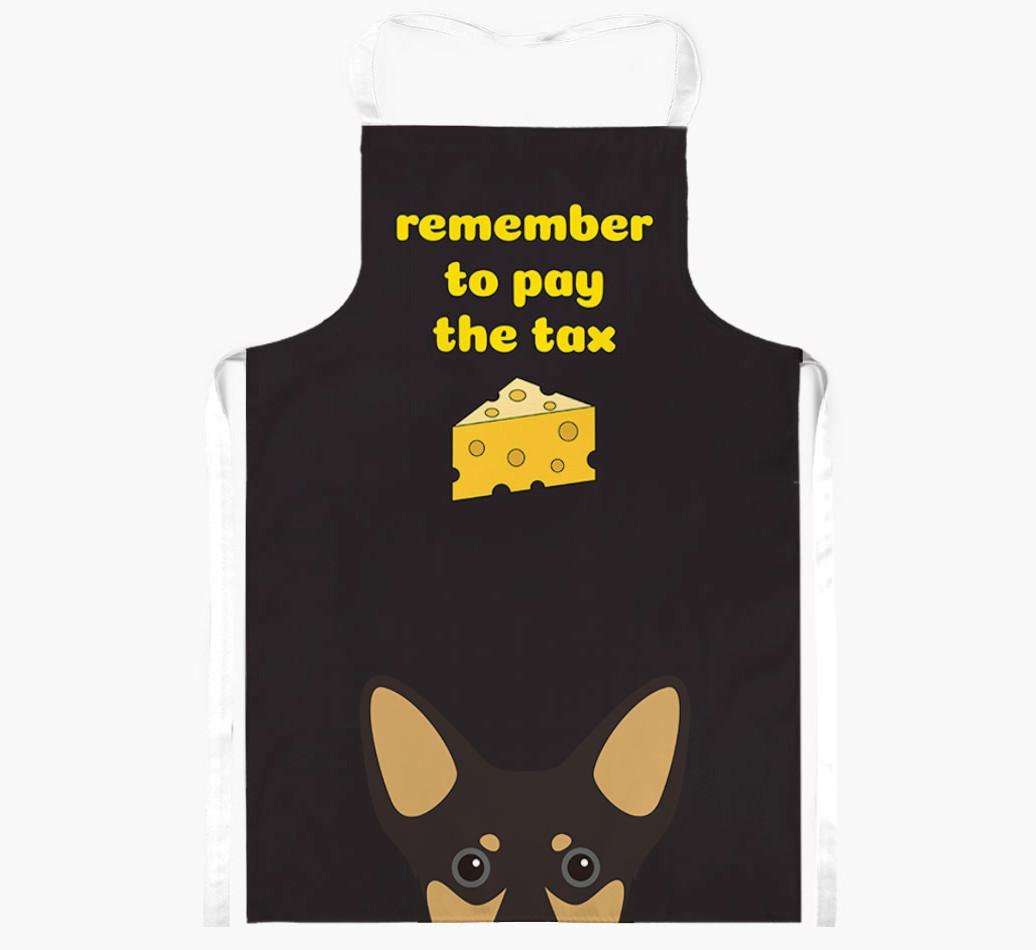 Pay The Tax: Personalized {breedFullName} Apron