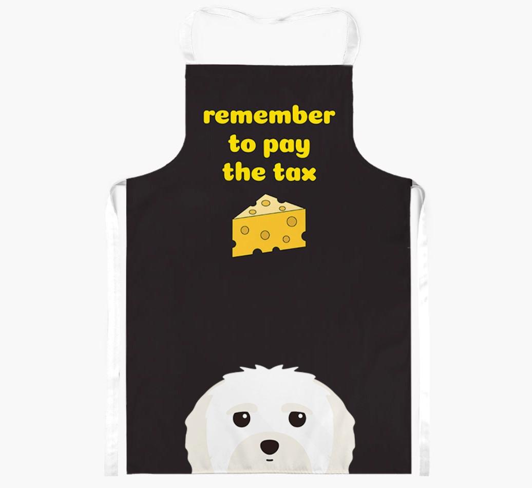 Pay The Tax: Personalized {breedFullName} Apron