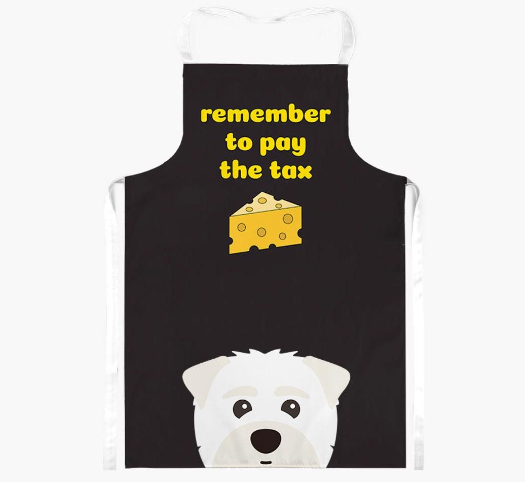 Pay The Tax: Personalized {breedFullName} Apron
