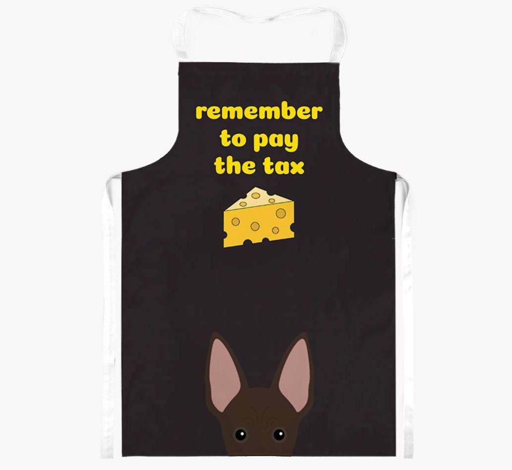 Pay The Tax: Personalized {breedFullName} Apron