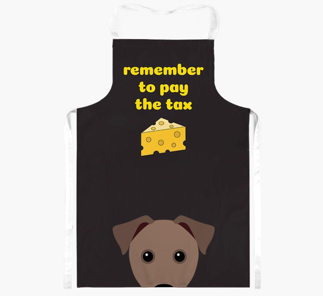 Pay The Tax: Personalised {breedFullName} Apron