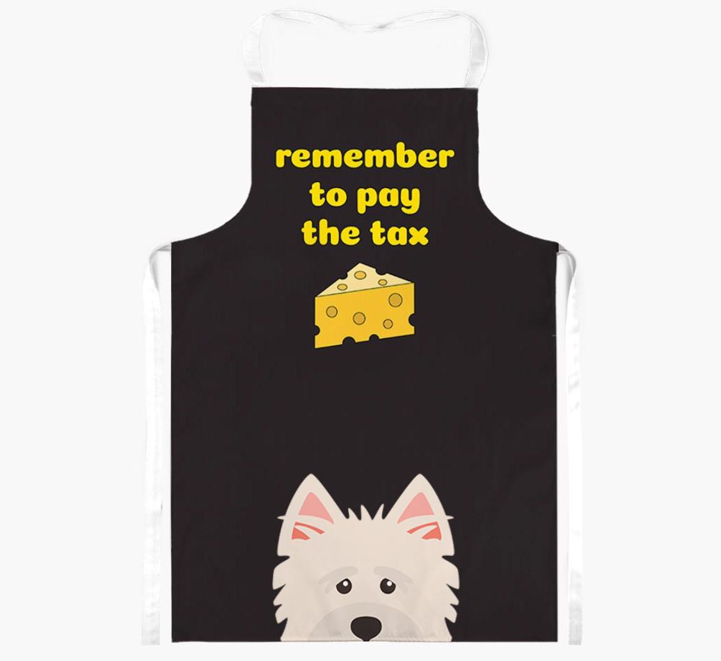 Pay The Tax: Personalized {breedFullName} Apron