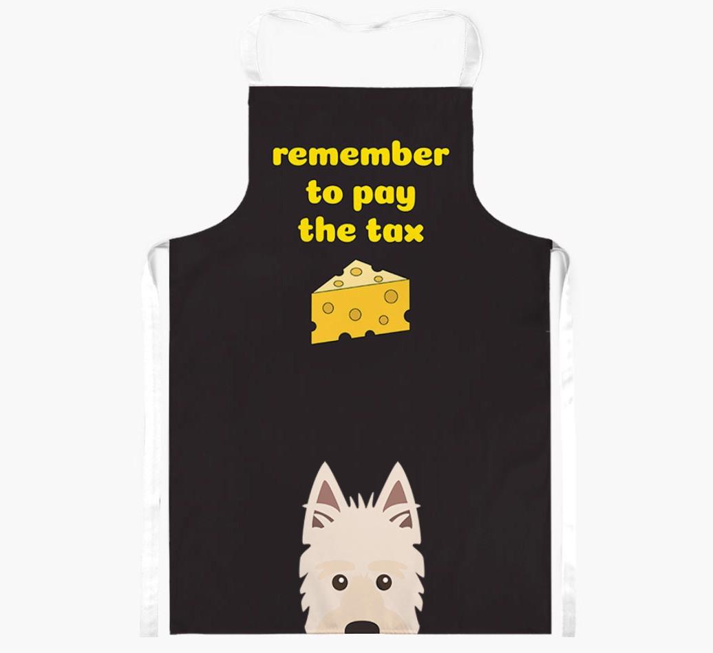 Pay The Tax: Personalized {breedFullName} Apron