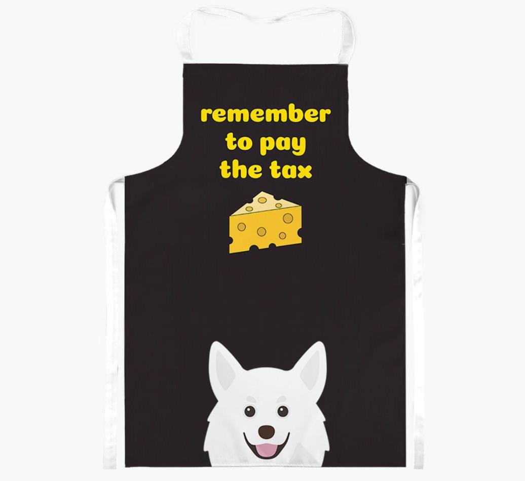 Pay The Tax: Personalized {breedFullName} Apron