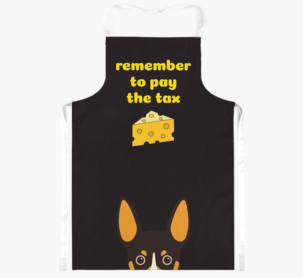 Pay The Tax: Personalized {breedFullName} Apron