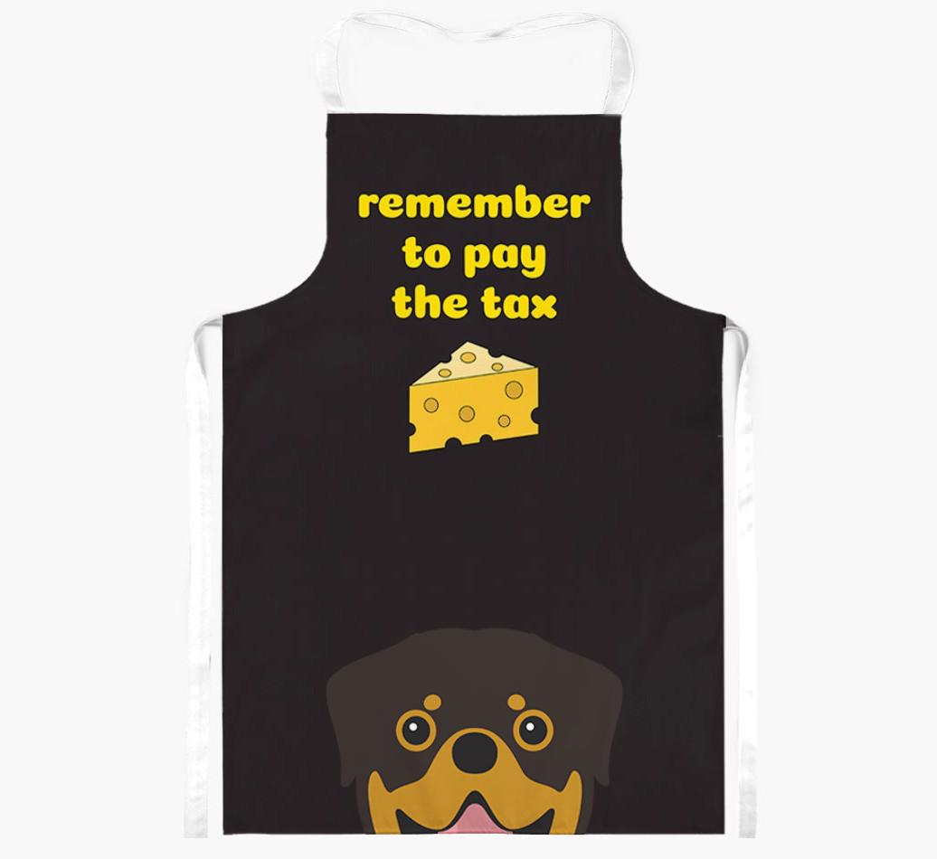 Pay The Tax: Personalised {breedFullName} Apron
