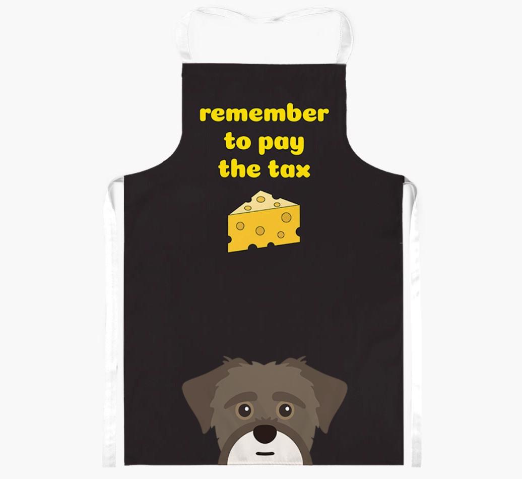 Pay The Tax: Personalized {breedFullName} Apron