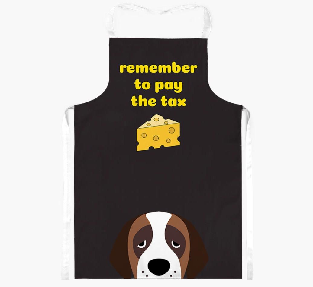 Pay The Tax: Personalized {breedFullName} Apron