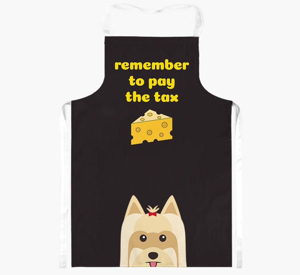 Pay The Tax: Personalized {breedFullName} Apron