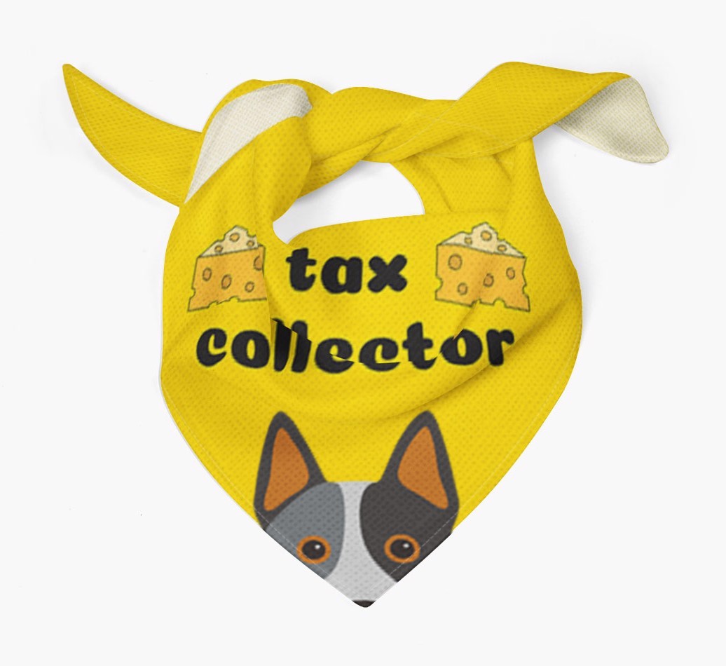 Tax Collector: Personalized {breedFullName} Bandana