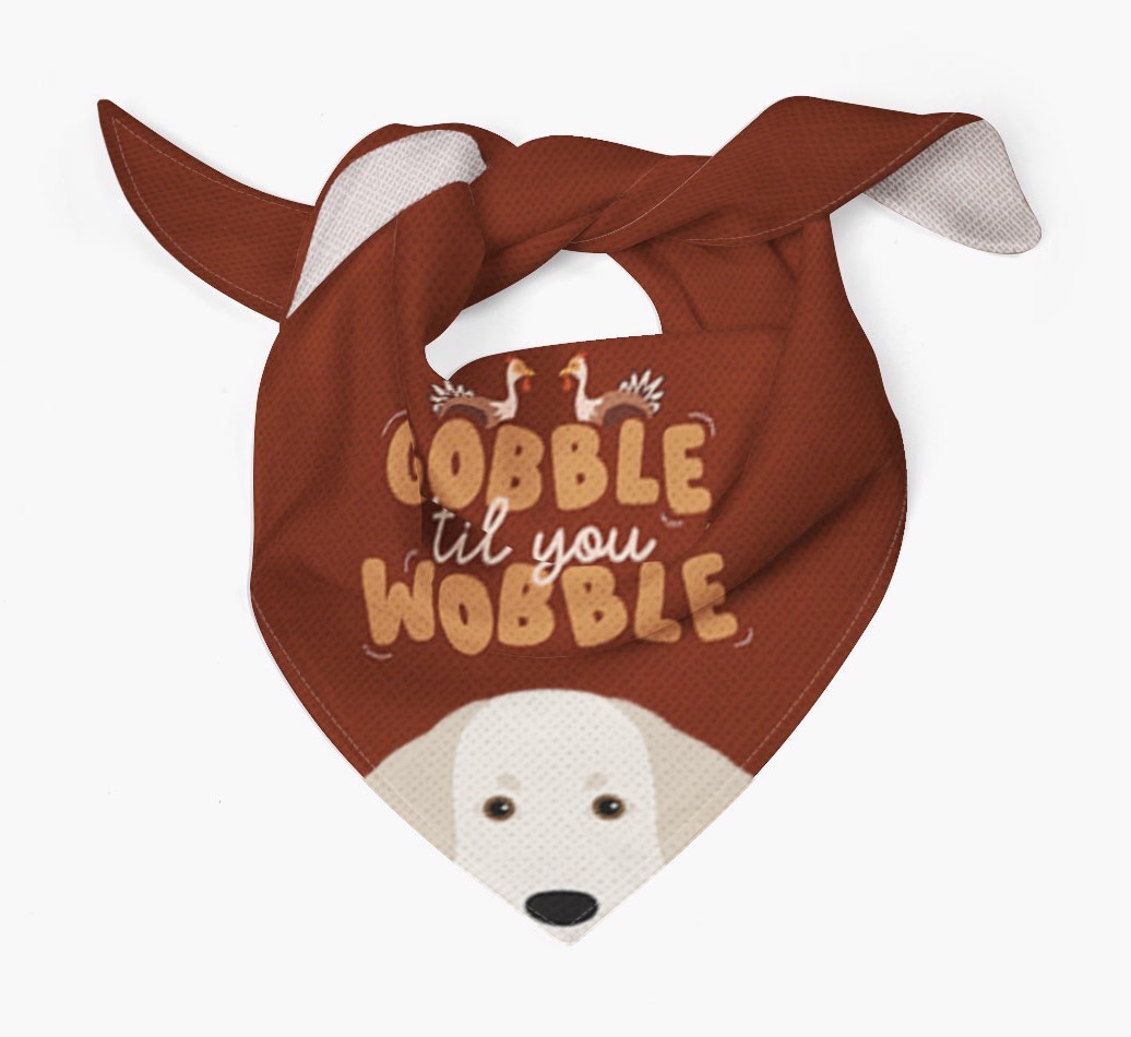 Gobble Til You Wobble: Personalized {breedFullName} Bandana