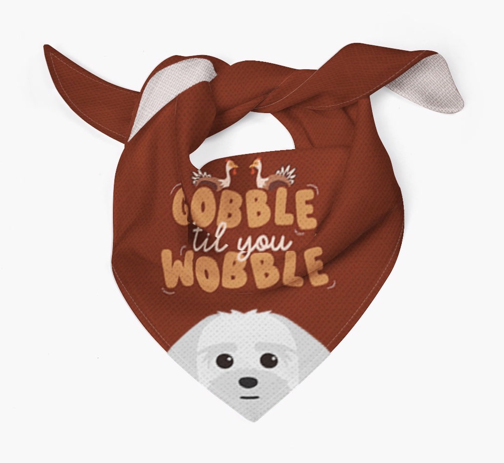 Gobble Til You Wobble: Personalised {breedFullName} Bandana
