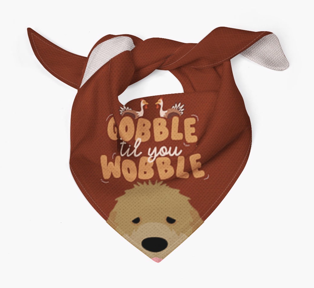 Gobble Til You Wobble: Personalised {breedFullName} Bandana