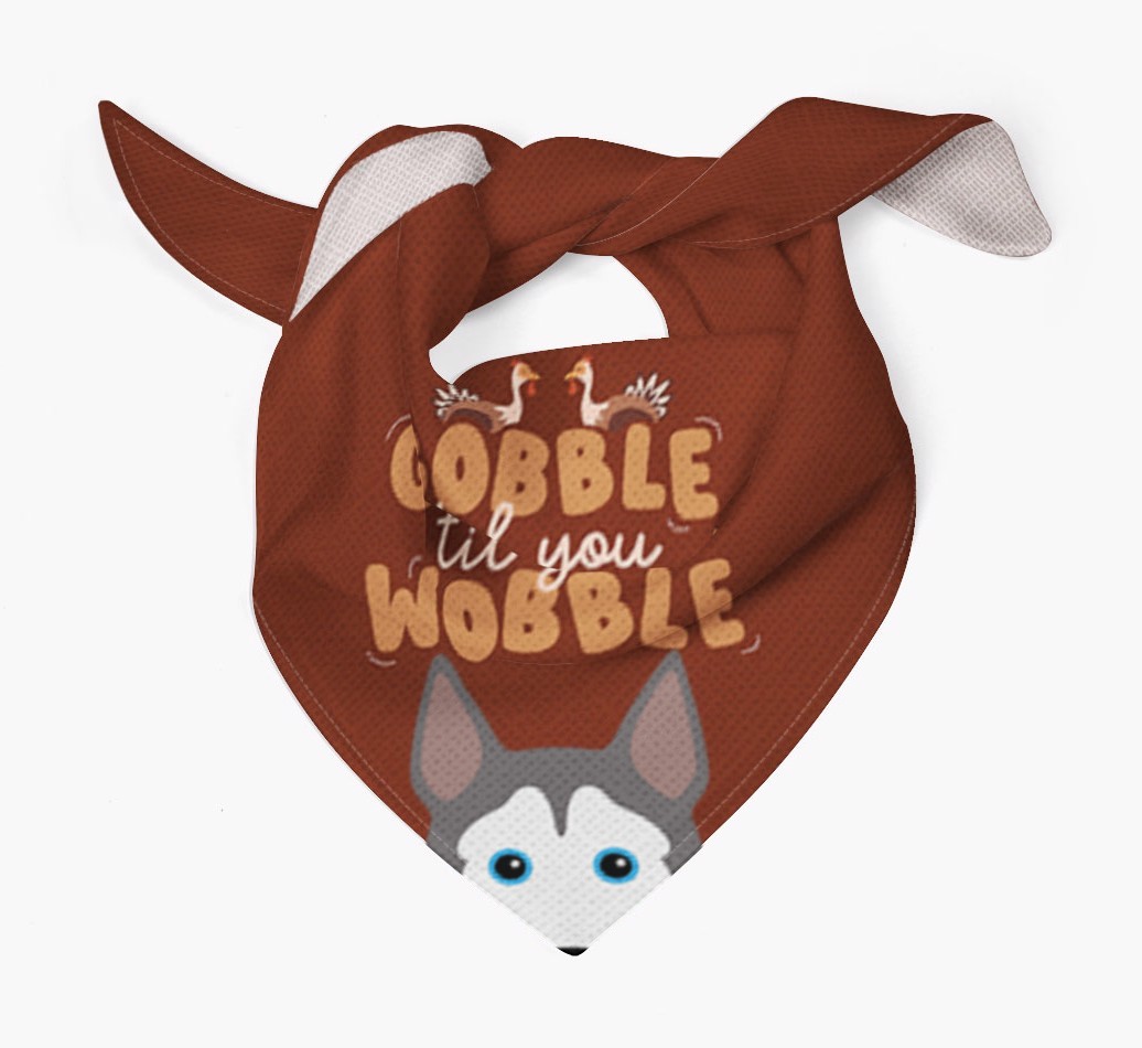 Gobble Til You Wobble: Personalised {breedFullName} Bandana