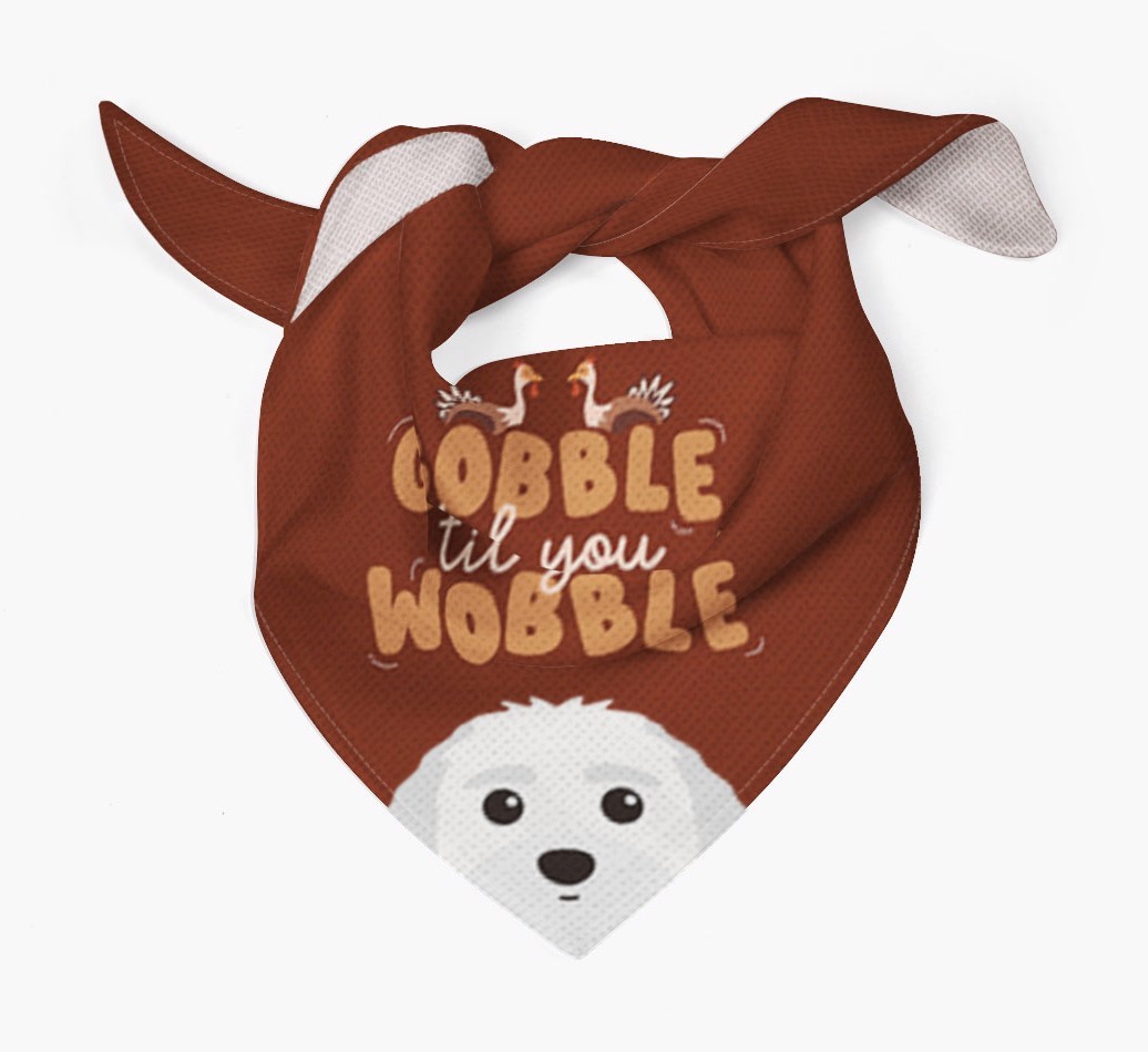 Gobble Til You Wobble: Personalised {breedFullName} Bandana