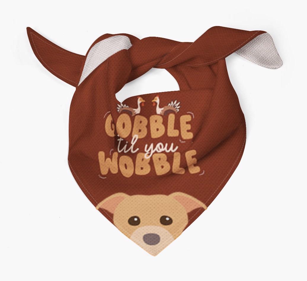 Gobble Til You Wobble: Personalized {breedFullName} Bandana