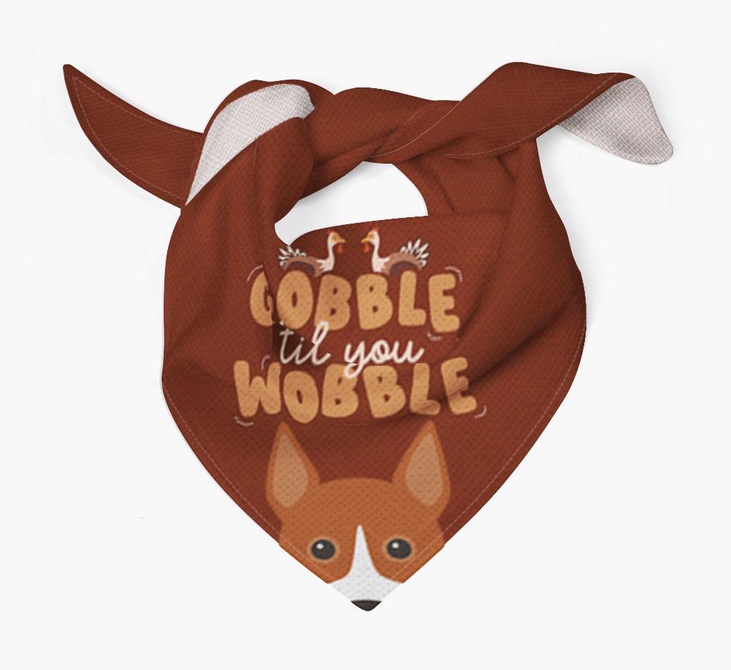 Gobble Til You Wobble: Personalized {breedFullName} Bandana