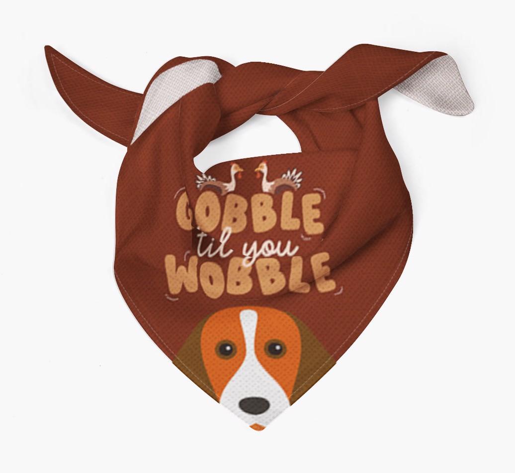 Gobble Til You Wobble: Personalized {breedFullName} Bandana