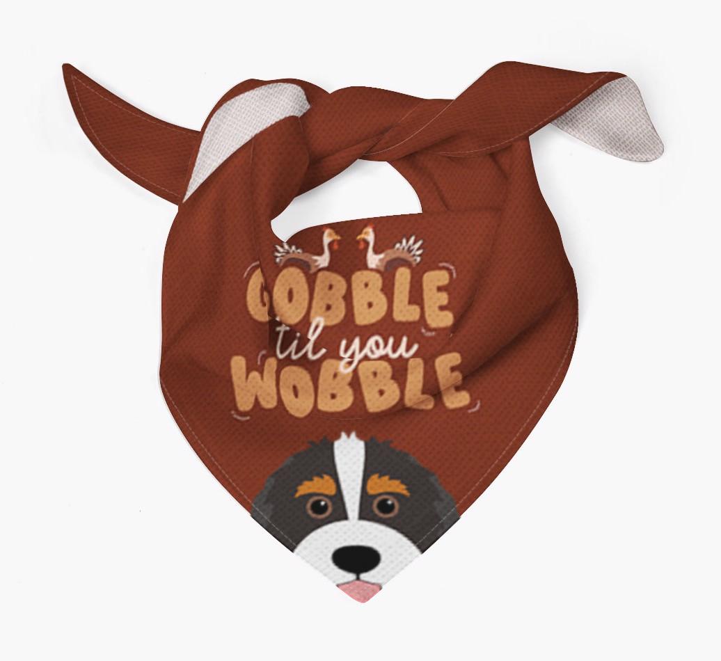 Gobble Til You Wobble: Personalized {breedFullName} Bandana
