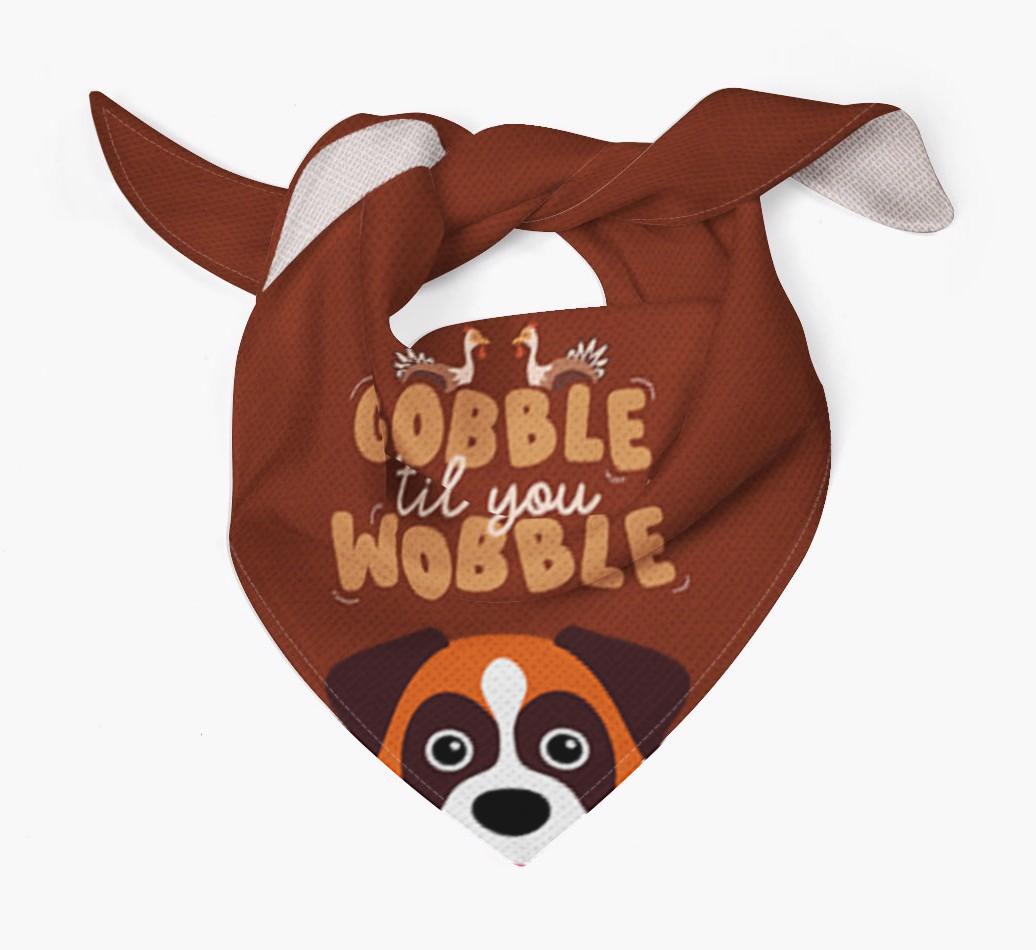 Gobble Til You Wobble: Personalized {breedFullName} Bandana
