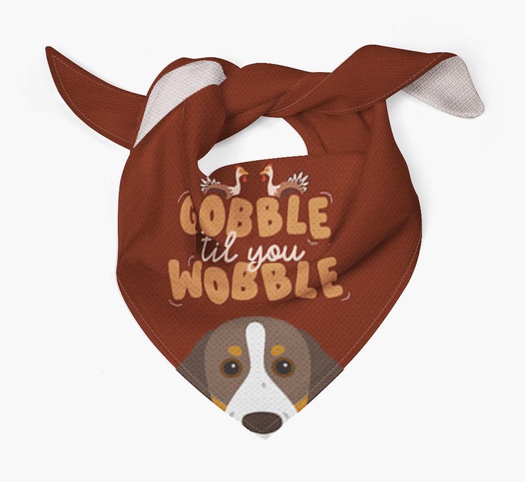 Gobble Til You Wobble: Personalized {breedFullName} Bandana