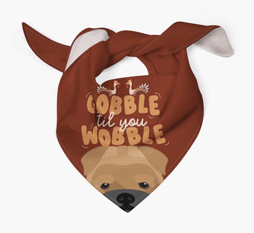 Gobble Til You Wobble: Personalized {breedFullName} Bandana