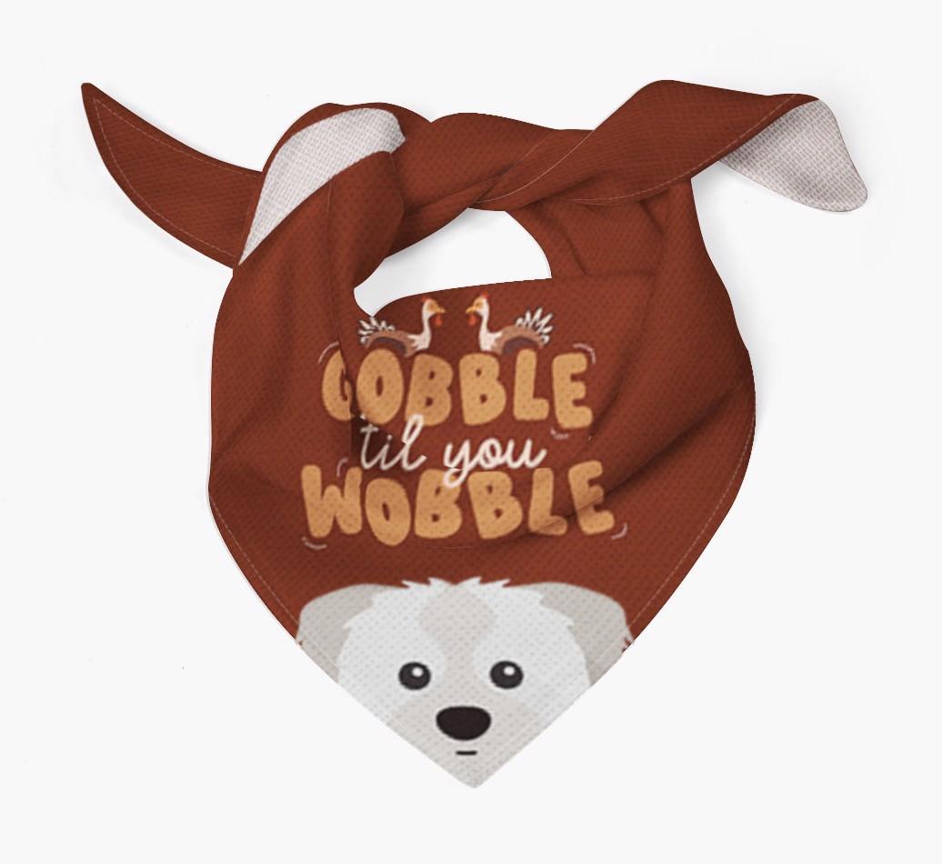 Gobble Til You Wobble: Personalized {breedFullName} Bandana