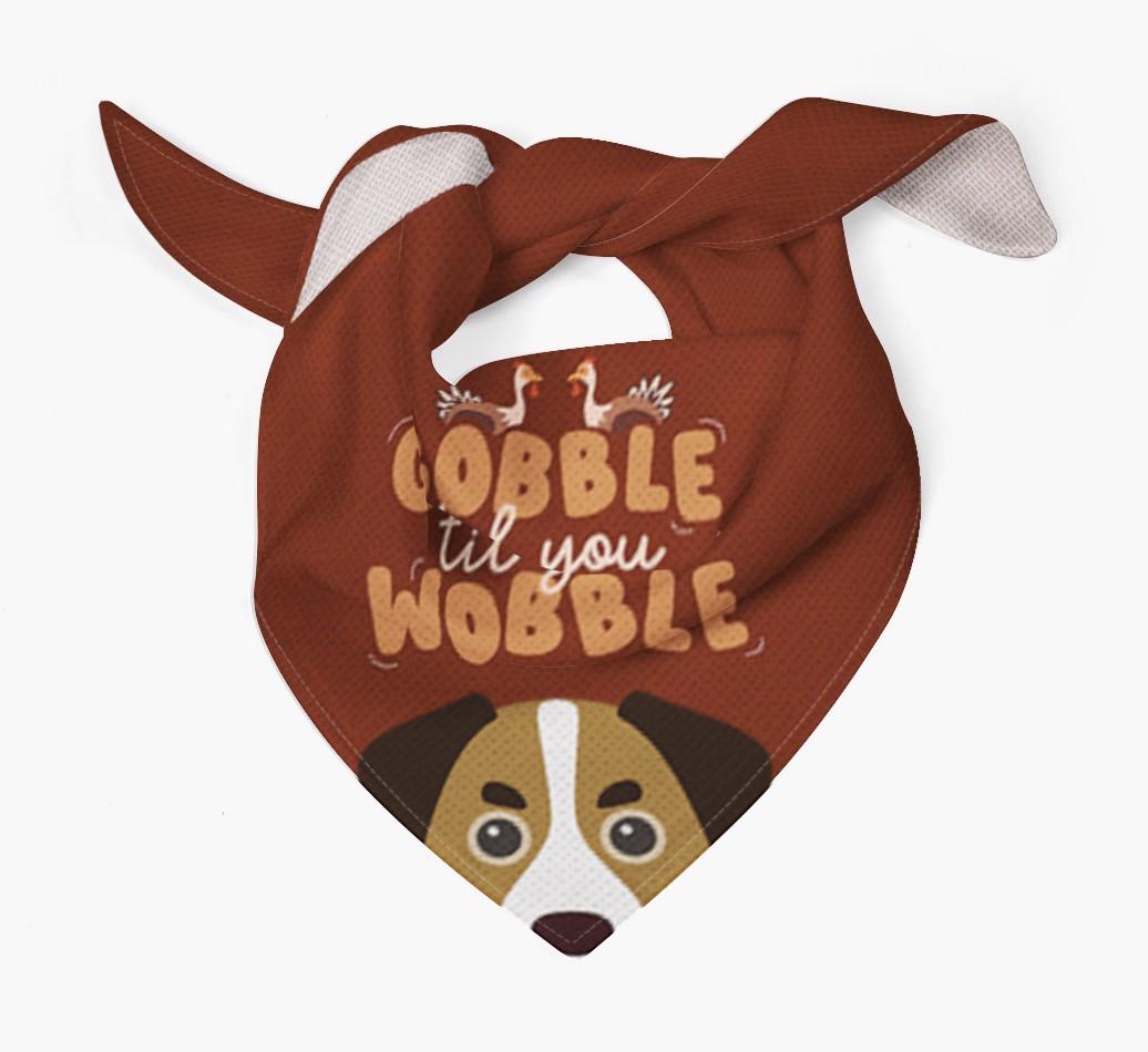 Gobble Til You Wobble: Personalized {breedFullName} Bandana