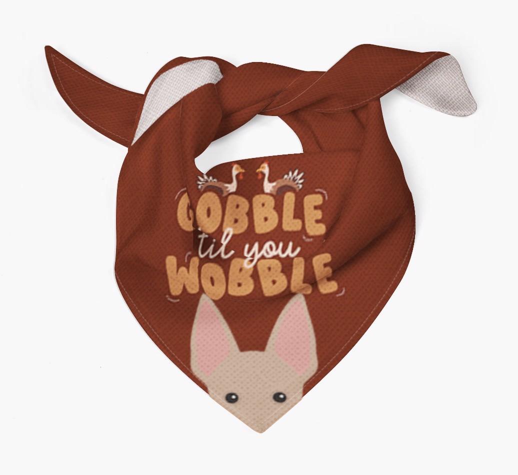 Gobble Til You Wobble: Personalized {breedFullName} Bandana
