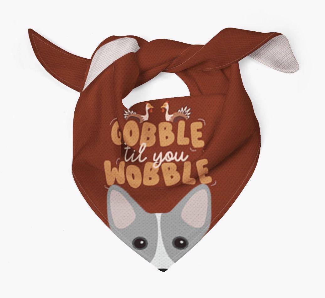 Gobble Til You Wobble: Personalized {breedFullName} Bandana