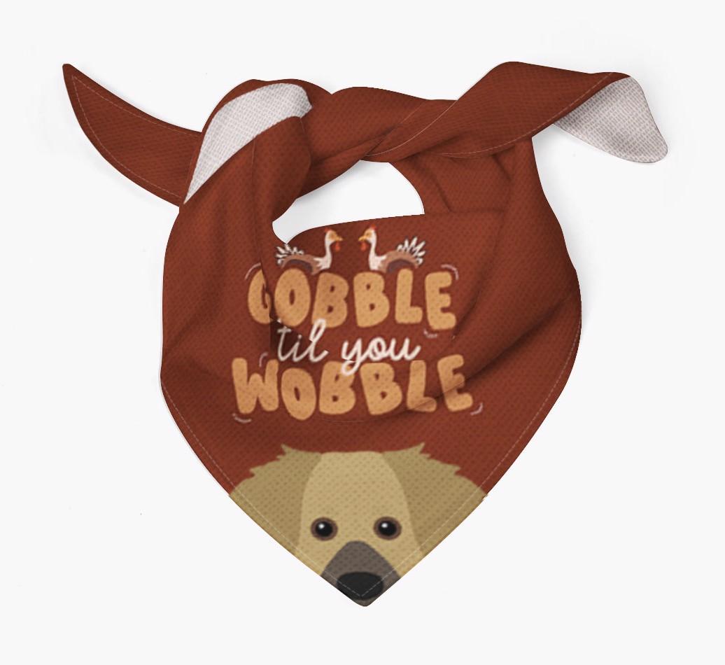 Gobble Til You Wobble: Personalized {breedFullName} Bandana