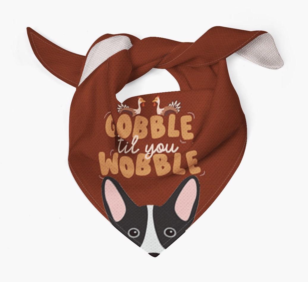 Gobble Til You Wobble: Personalized {breedFullName} Bandana