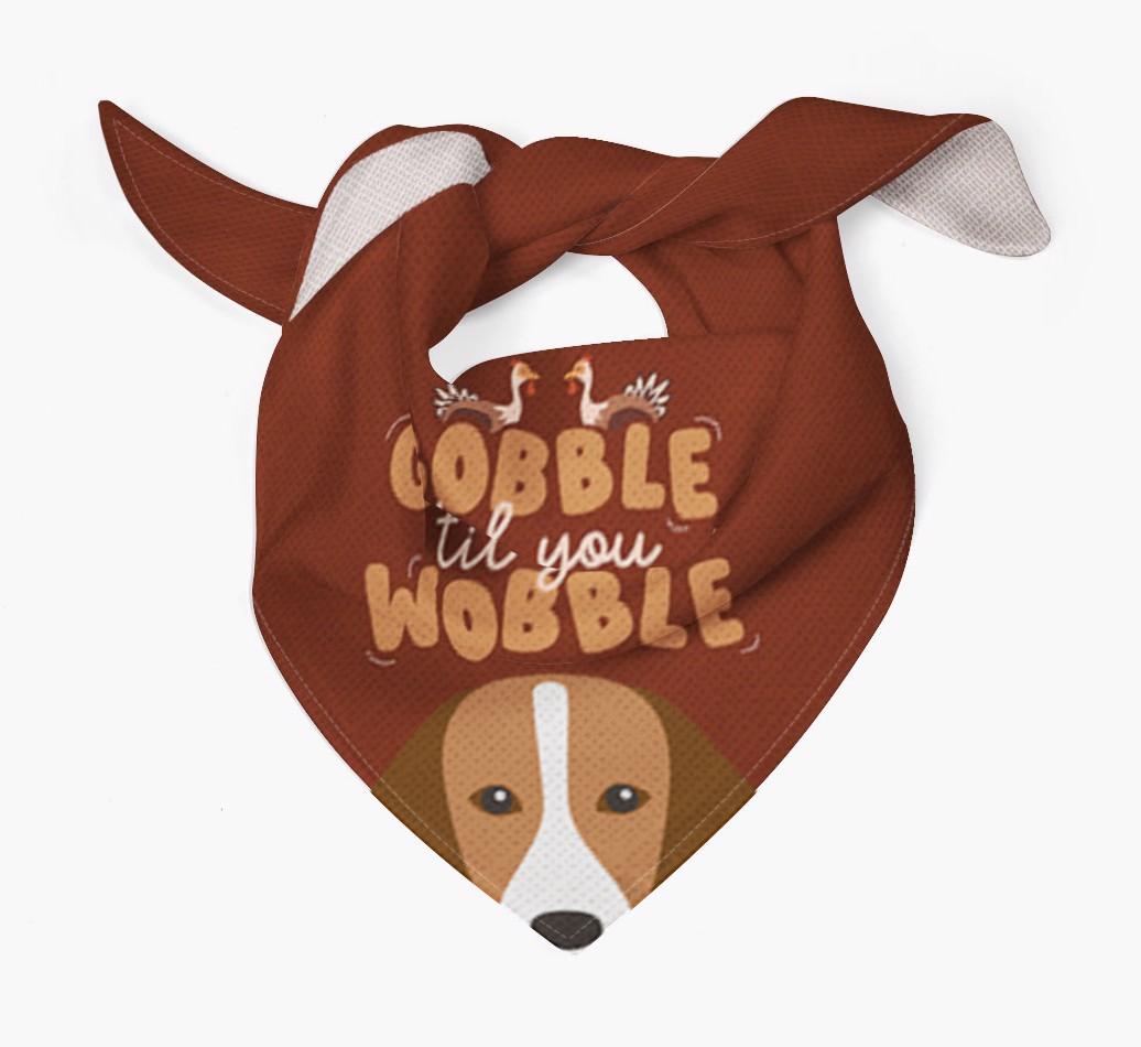 Gobble Til You Wobble: Personalized {breedFullName} Bandana