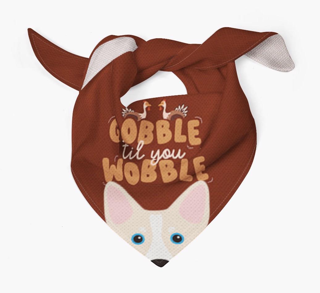 Gobble Til You Wobble: Personalized {breedFullName} Bandana