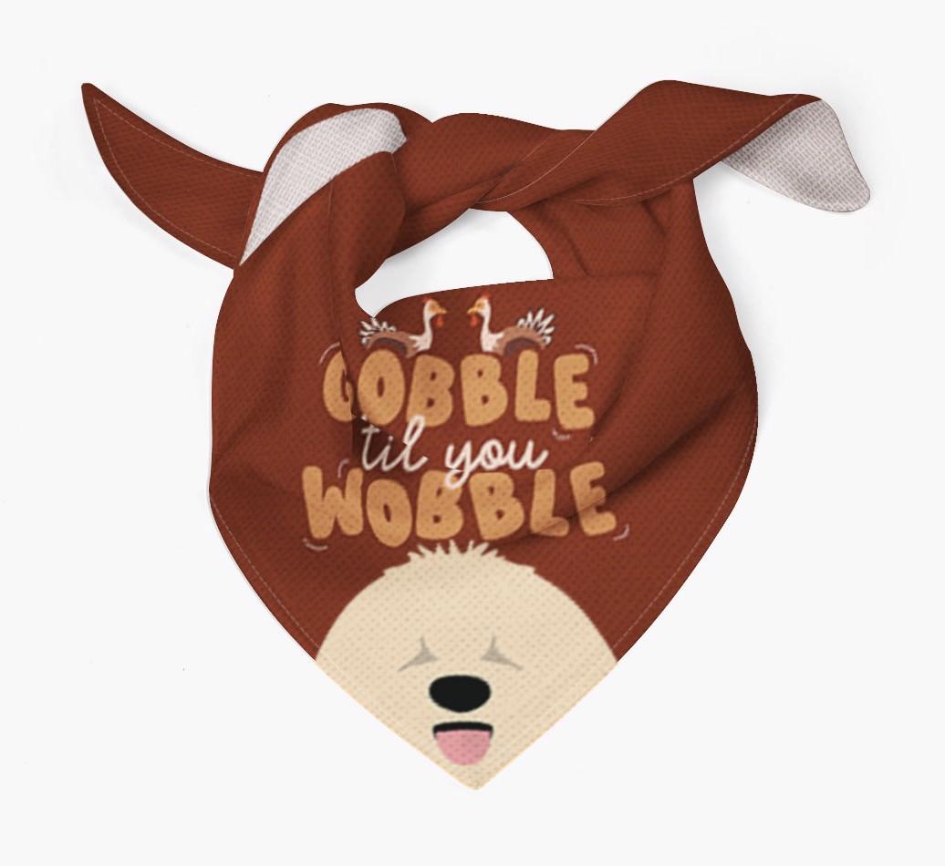 Gobble Til You Wobble: Personalized {breedFullName} Bandana